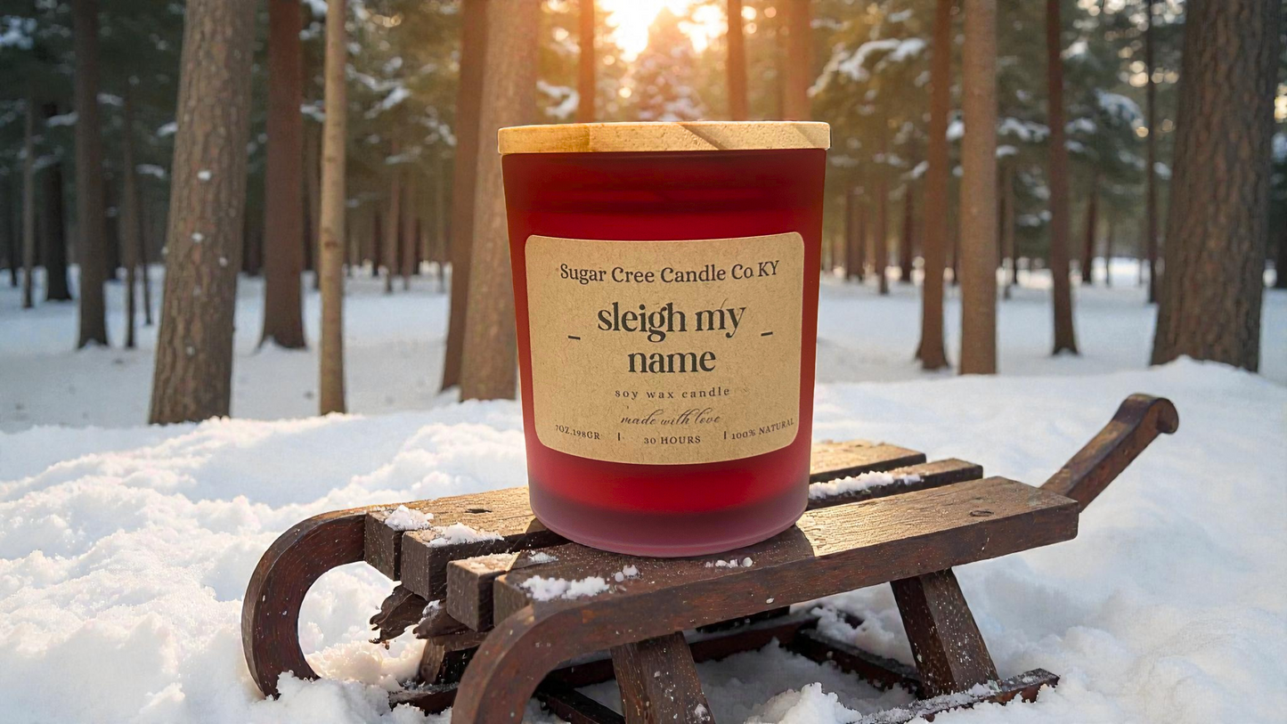 Sleigh my Name - soy wax candle, mint, ozone, peppermint, cypress, sage, cedar, and juniper